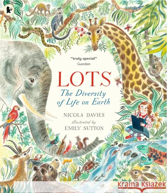 Lots: The Diversity of Life on Earth Davies, Nicola 9781406378894 Walker Books Ltd - książka