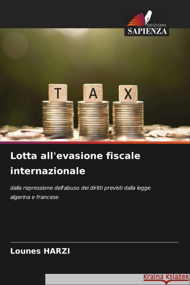 Lotta all'evasione fiscale internazionale HARZI, Lounes 9786208568887 Edizioni Sapienza - książka