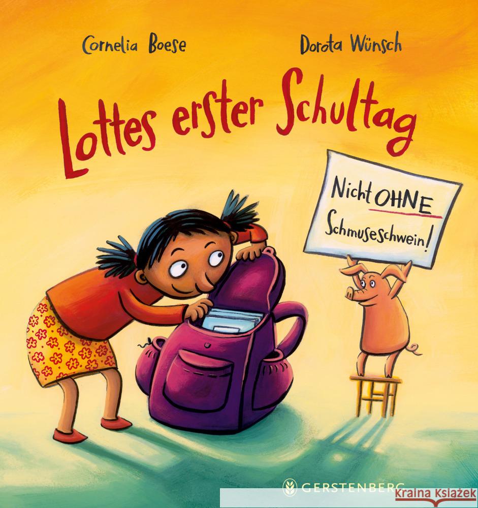 Lottes erster Schultag Boese, Cornelia 9783836962537 Gerstenberg Verlag - książka