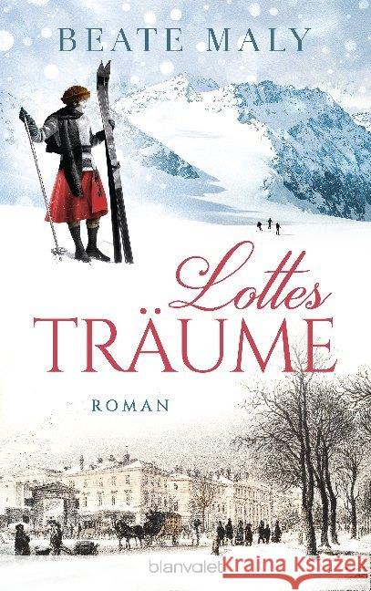 Lottes Träume : Roman Maly, Beate 9783734107320 Blanvalet - książka