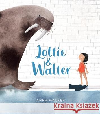 Lottie & Walter Anna Walker 9781328470386 Clarion Books - książka