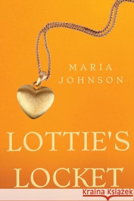 Lottie's Locket Maria Johnson 9781788307970 Olympia Publishers - książka