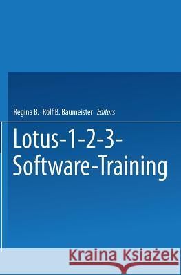 Lotus 1-2-3 Software Training Detlef Krusekopf 9783528045746 Vieweg+teubner Verlag - książka
