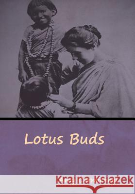 Lotus Buds Amy Carmichael 9781644392249 Indoeuropeanpublishing.com - książka