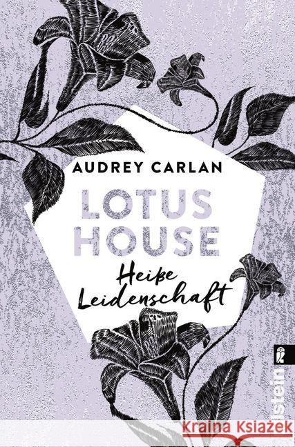 Lotus House - Heiße Leidenschaft : Roman Carlan, Audrey 9783548291161 Ullstein TB - książka