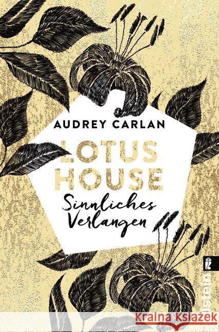 Lotus House - Sinnliches Verlangen : Roman Carlan, Audrey 9783548291123 Ullstein TB - książka