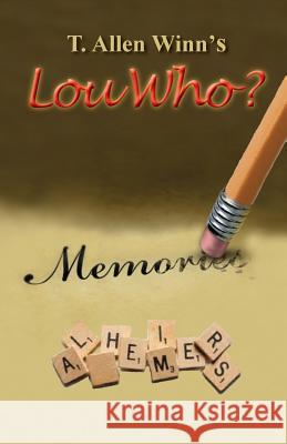 Lou Who? T Allen Winn   9781941069356 Prose Press - książka
