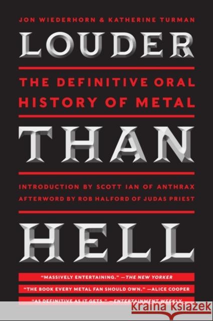 Louder Than Hell: The Definitive Oral History of Metal Katherine Turman 9780061958298 HarperCollins Publishers Inc - książka