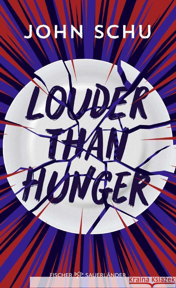Louder Than Hunger Schu, John 9783737343978 FISCHER Sauerländer - książka
