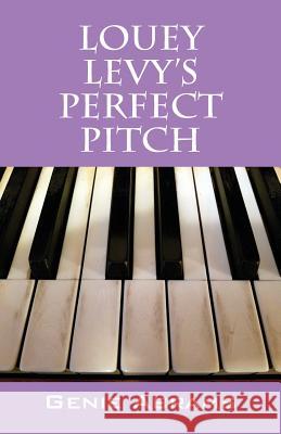 Louey Levy's Perfect Pitch Genie Abrams 9781977212054 Outskirts Press - książka