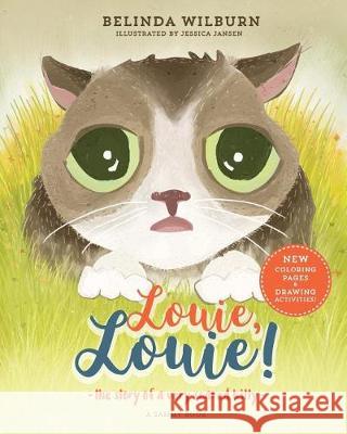 Louie, Louie!: The story of a very scared kitty Jansen, Jessica 9780998424118 Sammy Books - książka