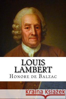 Louis Lambert Honore D Edibooks 9781532912801 Createspace Independent Publishing Platform - książka