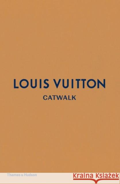 Louis Vuitton Catwalk: The Complete Fashion Collections Rytter Louise Ellison Jo 9780500519943 Thames & Hudson Ltd - książka