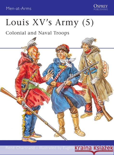 Louis XV's Army Rene Chartrand 9781855327092  - książka