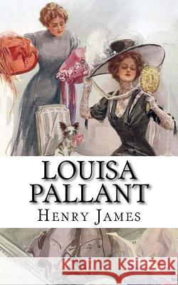 Louisa Pallant Henry James 9781983864001 Createspace Independent Publishing Platform - książka