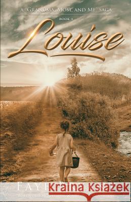 Louise Faye Bryant Shellie Rushing Tomlinson 9781640853423 Author Academy Elite - książka