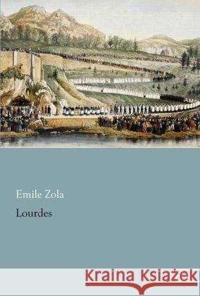 Lourdes Zola, Emile 9783862678921 Europäischer Literaturverlag - książka