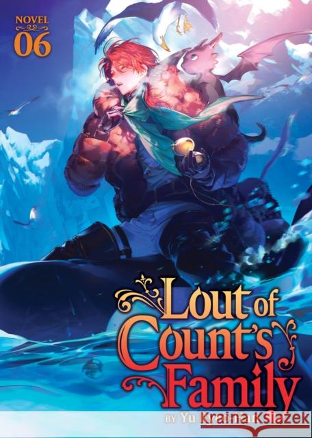 Lout of Count's Family (Novel) Vol. 6 Yu Ryeo-Han 9798893736694 Seven Seas Entertainment, LLC - książka