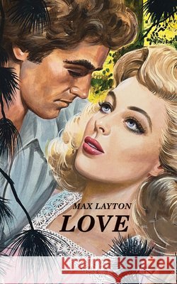Love Max Layton 9781778490293 Guernica Editions - książka