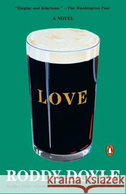 Love Roddy Doyle 9781984880475 Penguin Books - książka