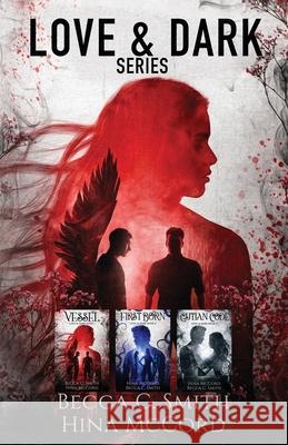 Love & Dark Series Becca C. Smith Hina McCord 9781949877526 Red Frog Publishing - książka