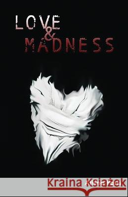 Love & Madness Athina Paris 9781945286551 Rockhill Publishing LLC - książka