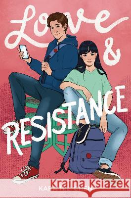 Love & Resistance Kara H. L. Chen 9780063237834 Quill Tree Books - książka