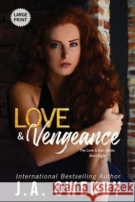 Love & Vengeance J. a. Owenby 9781949414097 Jennifer Owenby - książka