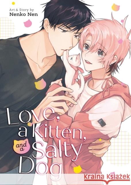 Love, a Kitten, and a Salty Dog Nenko Nen 9798888433171 Seven Seas Entertainment, LLC - książka