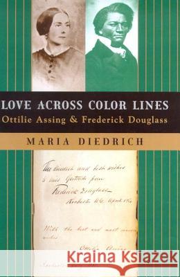 Love Across Color Lines Maria Diedrich 9780809066865 Hill & Wang - książka