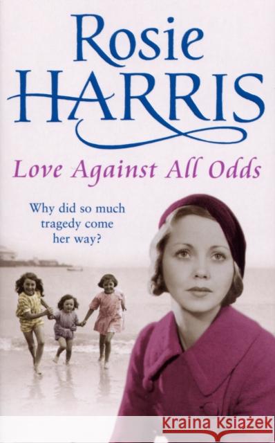 Love Against All Odds Rosie Harris 9781784757342 Cornerstone - książka