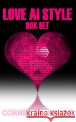 Love AI Style: Box Set Kyra Starr Cornelia Amiri 9781977873231 Createspace Independent Publishing Platform - książka