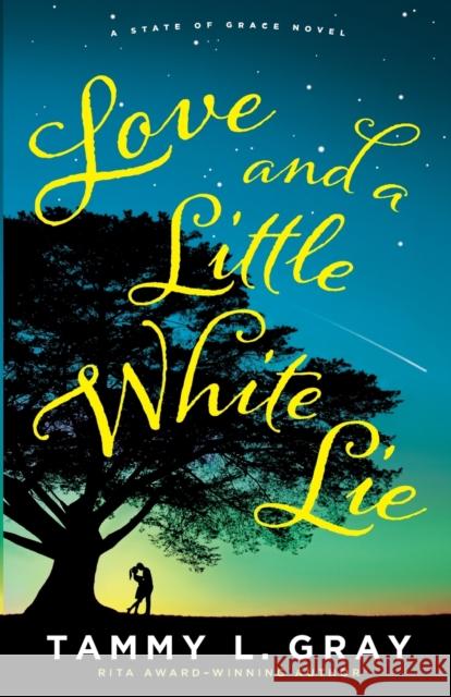 Love and a Little White Lie Tammy L. Gray 9780764235894 Bethany House Publishers - książka