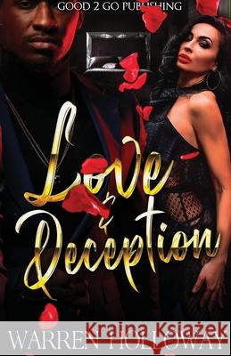 Love and Deception Warren Holloway 9781947340435 Good2go Publishing - książka