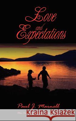 Love and Expectations Paul J. Marnell 9781414007236 Authorhouse - książka