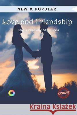 Love and Friendship Jane Austen 9781540574503 Createspace Independent Publishing Platform - książka