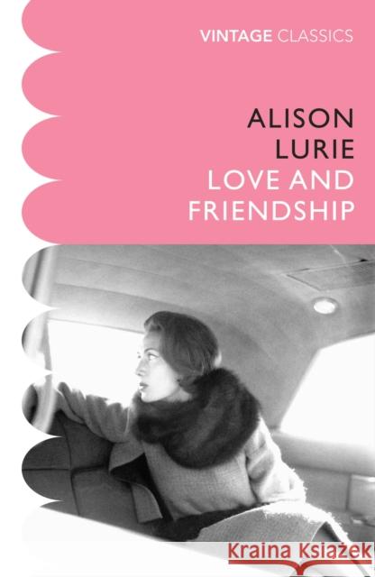 Love and Friendship Alison Lurie 9781784876302 Vintage Publishing - książka