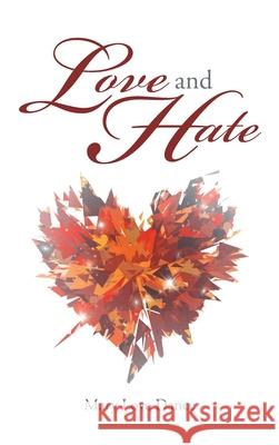 Love and Hate Mary Love Dance 9781524671303 Authorhouse - książka