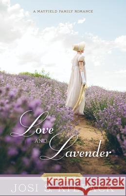 Love and Lavender: Volume 4 Kilpack, Josi S. 9781629729299 Shadow Mountain - książka