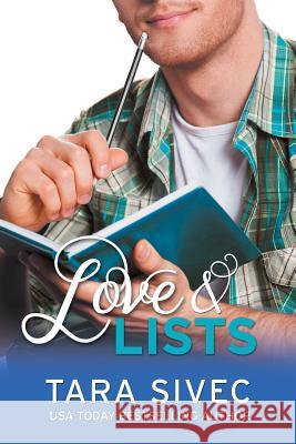 Love and Lists Tara Sivec 9781492108429 Createspace - książka