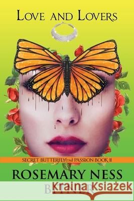 Love and Lovers Ness Bitner 9781961850231 Bifster One Publishing LLC - książka
