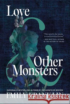 Love and Other Monsters Emily Franklin 9781567928556 David R. Godine Publisher - książka