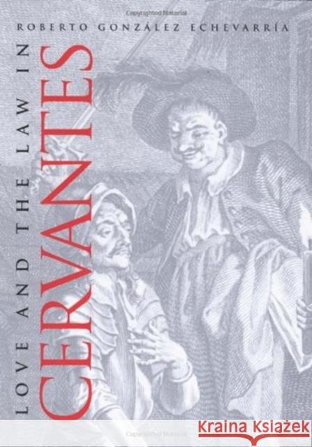 Love and the Law in Cervantes Roberto Gonzale 9780300109924 Yale University Press - książka