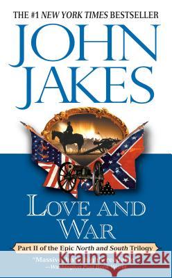 Love and War John Jakes 9780451200822 Signet Book - książka