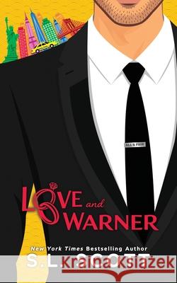 Love and Warner S. L. Scott 9781962626538 S.L. Scott Books - książka