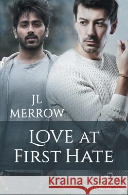 Love at First Hate Jl Merrow 9781626498334 Riptide Publishing - książka