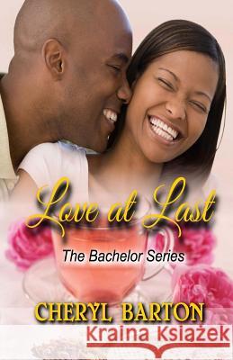 Love at Last Cheryl Barton 9780997877946 Crbarton Productions, LLC - książka