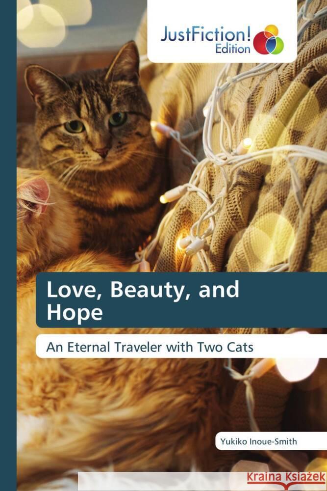 Love, Beauty, and Hope Inoue-Smith, Yukiko 9783330715615 JustFiction Edition - książka