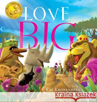 Love Big Kat Kronenberg 9781626346000 Greenleaf Book Group Press - książka