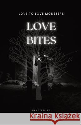 Love Bites Ada Lovett   9781088187531 IngramSpark - książka